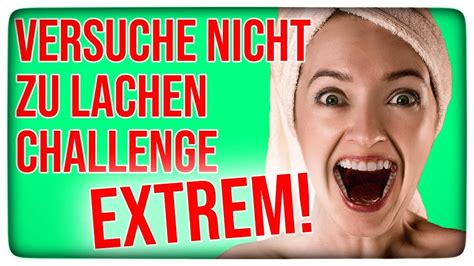 nicht lachen challenge|versuchen nicht zu lachen.